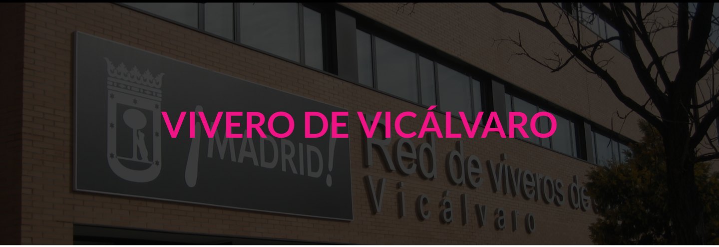 Vivero de Empresas de Vicálvaro, Vivero, Vicálvaro